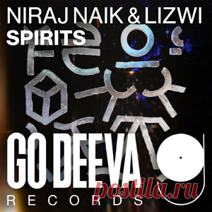 Niraj Naik, Lizwi - Spirits EP | 4DJsonline.com