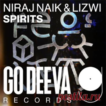 Niraj Naik, Lizwi - Spirits EP | 4DJsonline.com