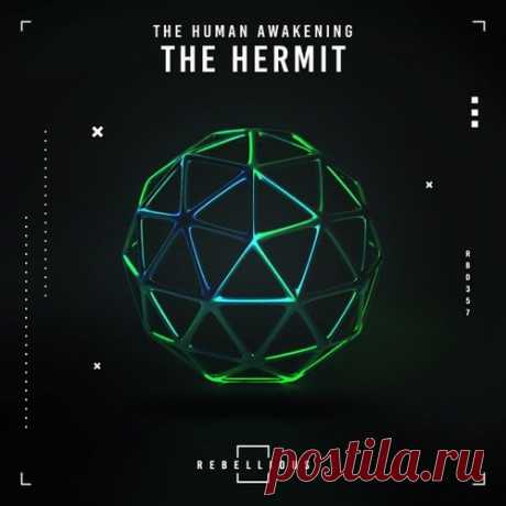 The Human Awakening - The Hermit