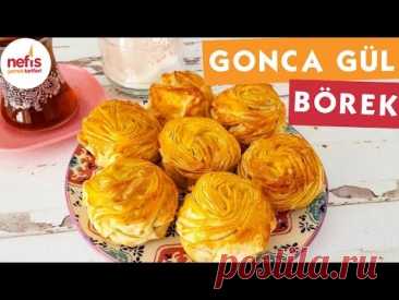 Gonca Gül Börek - Börek Tarifi - Nefis Yemek Tarifleri