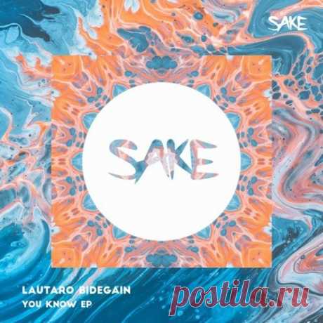Lautaro Bidegain - You know