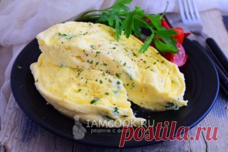 ПАРОВОЙ ОМЛЕТ В МИКРОВОЛНОВКЕ