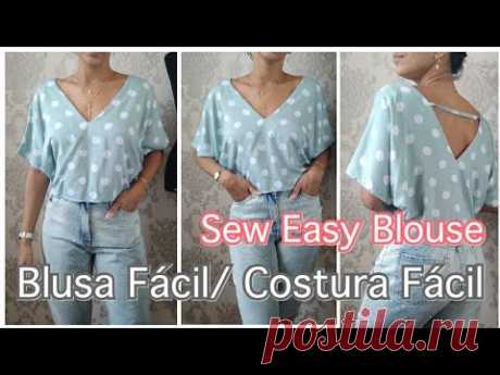 Blusa Fácil, Costura Fácil / Sew Easy Blouse DIY