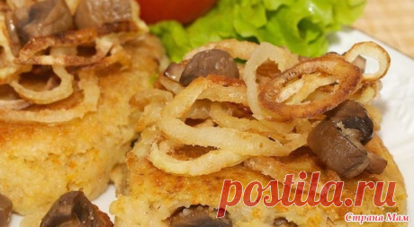 Крупяные зразы с грибами и луковыми чипсами - Вкусно - это просто!!! - Страна Мам