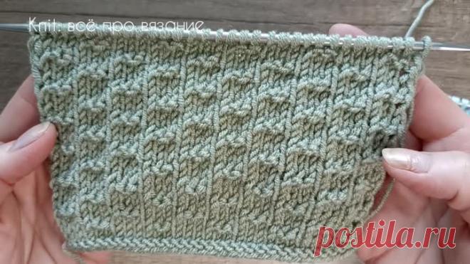 🔥💯 Всë вяжу таким узором ! 😍 | Knit: всё про вязание | Дзен