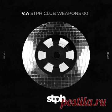 VA - STPH Club Weapons 001 STPH321 » MinimalFreaks.co