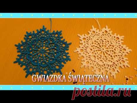 Śnieżynka/gwiazdka (wzór 1) - świąteczna zawieszka na choinkę na szydełku, film autoryzowała autorka