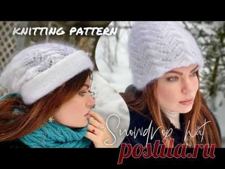 Такую красивую шапочку вы еще не вязали!!! ❄️❄️❄️ Зимняя сказка "Snowdrops" HAT KNITTING PATTERN
