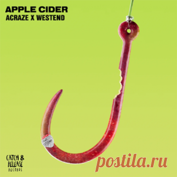 ACRAZE, Westend - Apple Cider | 4DJsonline.com