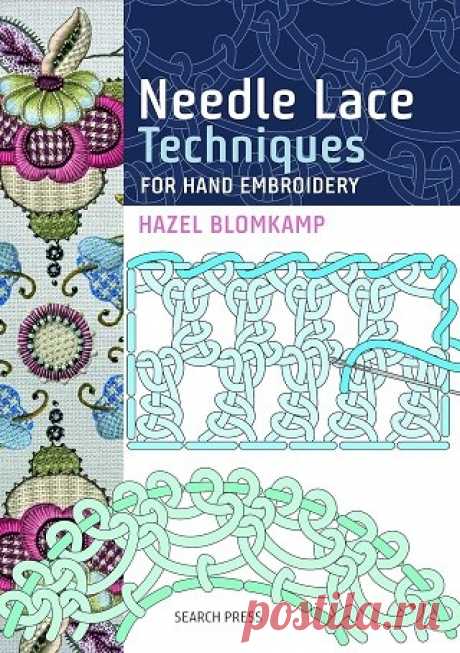 Needle Lace Techniques for Hand Embroidery 2017