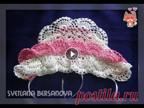 Нарядный чепчик крючком. Festive cap crocheted Вяжем в дополнение к платью нарядный чепчик крючком. Пряжа YarnArt 100% хлопок, 280-300 м. на 50 гр. Крючок №1.25 Мой канал на Дзене...