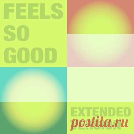 Dapayk &amp; Padberg &amp; Dapayk Solo – Feels So Good (Extended Version) [SOBER061] Sharing-DB.club