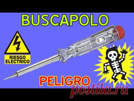 MUCHO CUIDADO AL USAR UN PROBADOR DE CORRIENTE, BUSCAPOLOS, PROBADOR DE VOLTAJE, PELIGROOO!!!!!