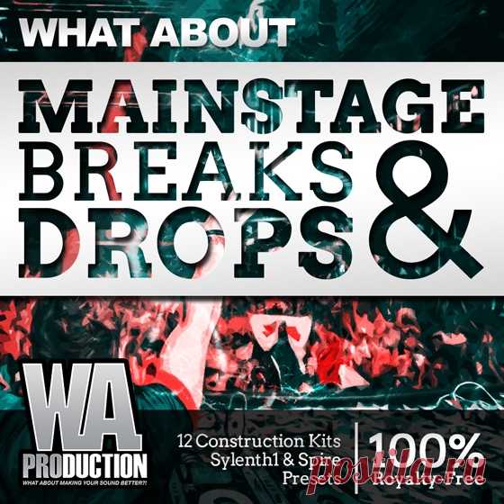 W A Production Mainstage Breaks And Drops ACiD WAV MiDi SPF FXP  | 2.23 GB

'What About Mainstage EDM Breaks & Drops' from WA Production is a phenomenal pack that includes more than 4 GB of content divided into 12 super-fat Construction Kits. Inside this 100% Royalty-Free pack you will also 45+ MIDI files as well as 50+ presets for Sylenth1 and Spire. Instant inspiration and top-notch sounds are guaranteed.
