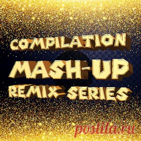 DownloadMash-Up, Remixes The Sound Series (2025) - Unreleased /Promo - MusicVibez DownloadMash-Up, Remixes The Sound Series (2025) в FLAC/320kbps на MusicVibez — Unreleased /Promo Release: Tracklist, Label download . - Musicvibez