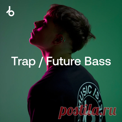 Beatport Top 100 Trap & Future Bass July 2025 free download mp3 music 320kbps