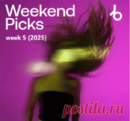 Beatport Weekend Picks 2025: Week 5 free download mp3 music 320kbps