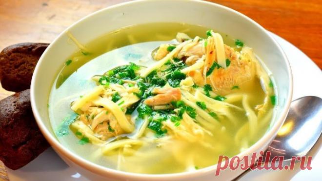 Куриный суп с секретом! Пальчики оближешь