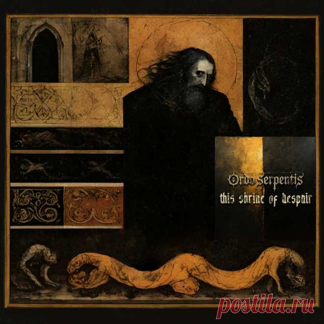 Ordo Serpentis - This Shrine of Despair (2025)