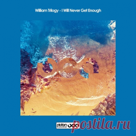 William Trilogy – I Will Never Get Enough [PR2025776] Sharing-DB.club