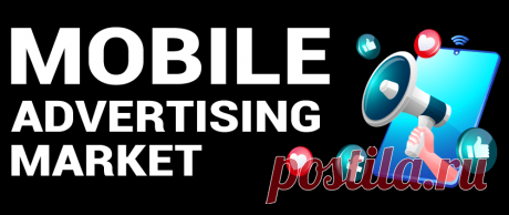 Mobile Advertising Market Size, Share, Trends | Growth [2029]