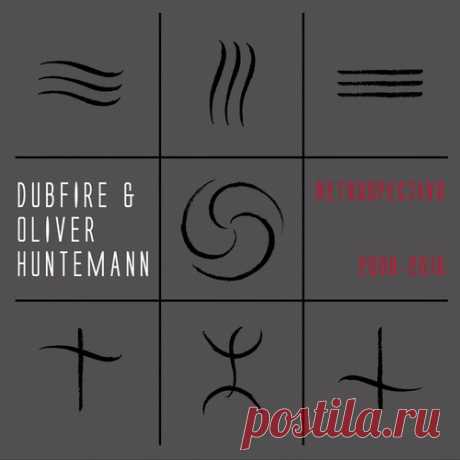 Oliver Huntemann, Dubfire, Xenia Beliayeva - Retrospectivo 2008 - 2016 free download mp3 music 320kbps