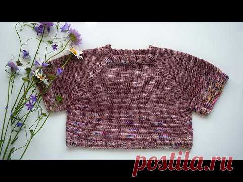 Вязание реглана | ПРОСТОЙ РЕГЛАН на ребенка | 2 часть