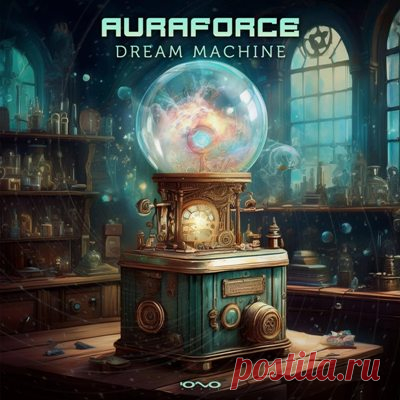 AURAFORCE – Dream Machine