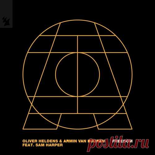 Armin van Buuren, Oliver Heldens, Sam Harper - Freedom free download mp3 music 320kbps