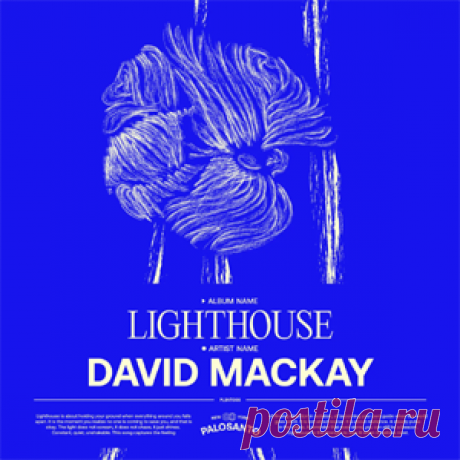 David Mackay - Lighthouse | 4DJsonline.com