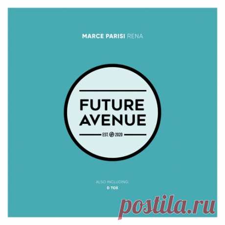 Marce Parisi - Rena [Future Avenue]