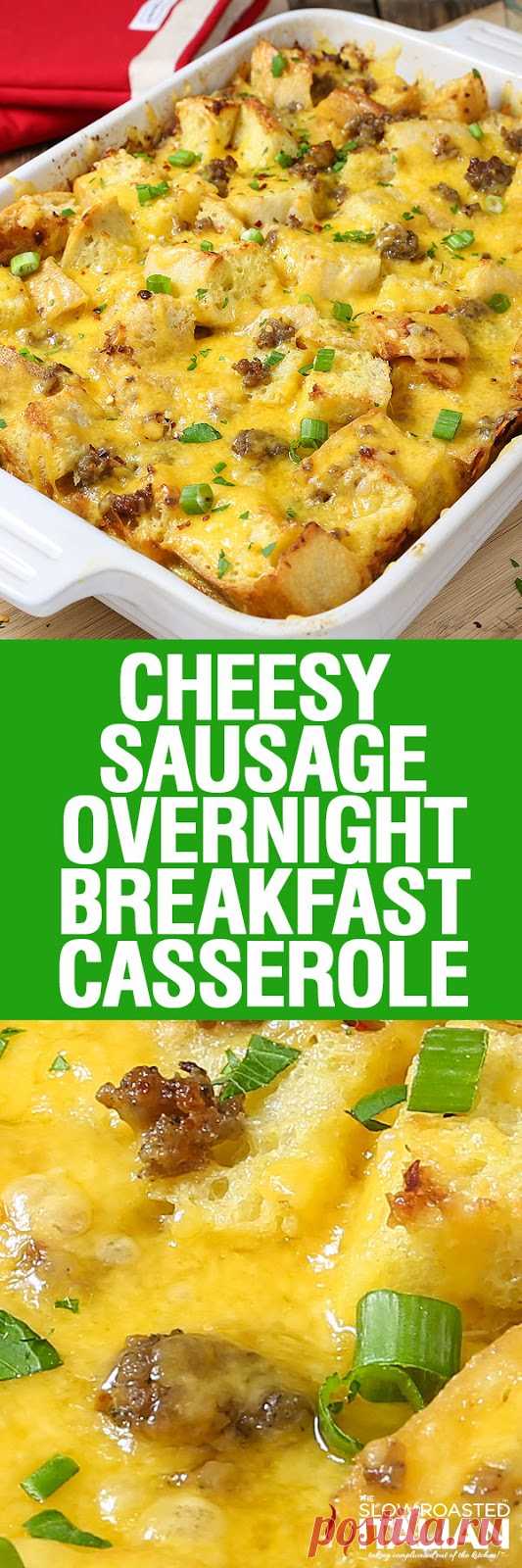 Cheesy Sausage Overnight Breakfast Casserole