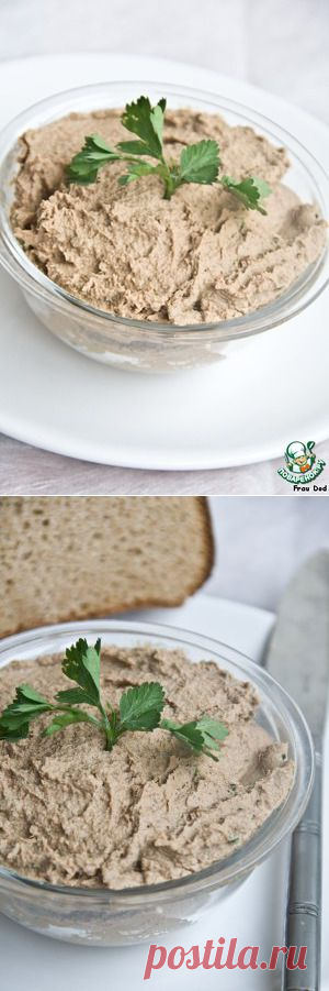Печеночный паштет "Проще простого" | Вкус жизни