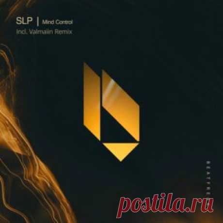 SLP - Mind Control [BF407] - HypeDJ.top