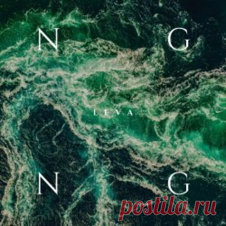 Leva - NGNG (2025) [Single] Artist: Leva Album: NGNG Year: 2025 Country: Italy Style: Post-Punk, Shoegaze, New Wave