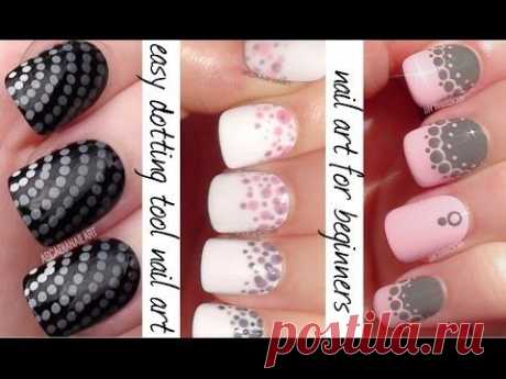 Dotting Tool Nail Art - 3 Easy Nail Designs For Beginners | ArcadiaNailArt - YouTube