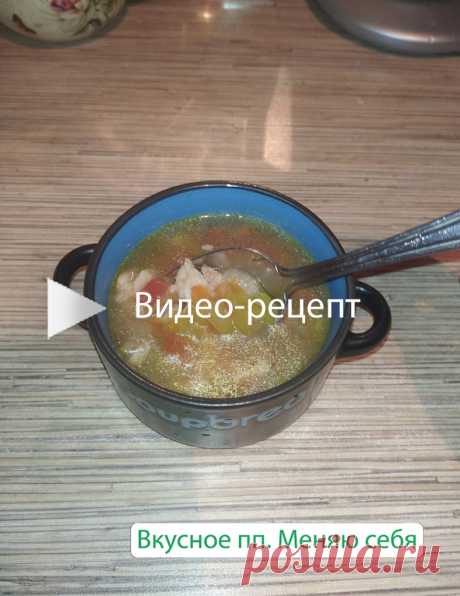 Диетический суп с овощами и курицей. 39 ккал на 100 гр.