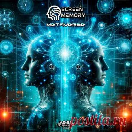 Screen Memory – Metaverse