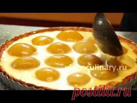 Рецепт - Тарт с консервированными фруктами от https://videoculinary.ru