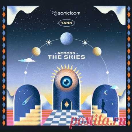 Yann - Across the Skies
