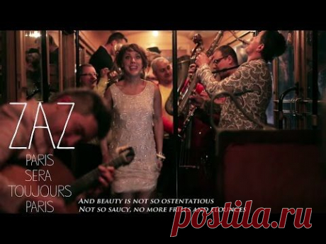 ZAZ - &quot;PARIS SERA TOUJOURS PARIS&quot; [Official Video] - YouTube