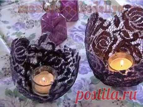Мастера рукоделия - рукоделие для дома. Бесплатные мастер-классы, фото и видео уроки - Мастер-класс: Кружевной подсвечник