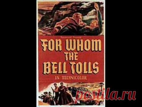 For Whom the Bell Tolls (1943) - Suite - Victor Young