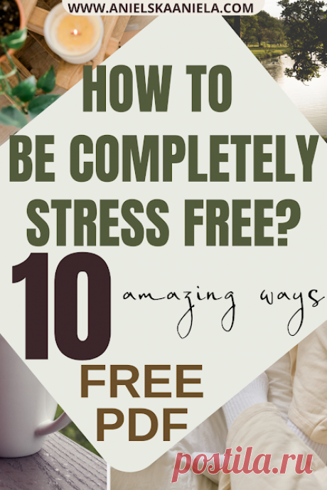 10 Proven Ways to Relieve Stress at Home Naturally