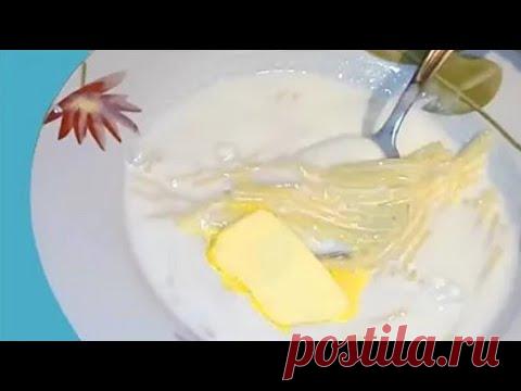 Молочный Суп Вермишелевый на Завтрак за 10 минут