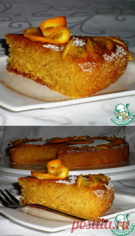 Марокканский апельсиново-миндальный пирог - кулинарный рецепт