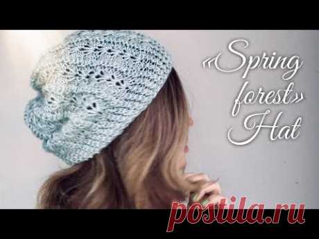 Вяжем ЭКСКЛЮЗИВ! ШАПОЧКА спицами "SPRING FOREST" / Exclusive HAT / Knitting