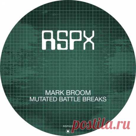 MARK BROOM — MUTATED BATTLE BREAKS VOL. 1 [RSPX25] - 23 December 2021 - EDM TITAN TORRENT UK ONLY BEST MP3 FOR FREE IN 320Kbps (Скачать Музыку бесплатно).