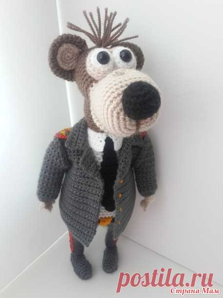 . Полковник Михаил Потапыч - Вязание - Страна Мам