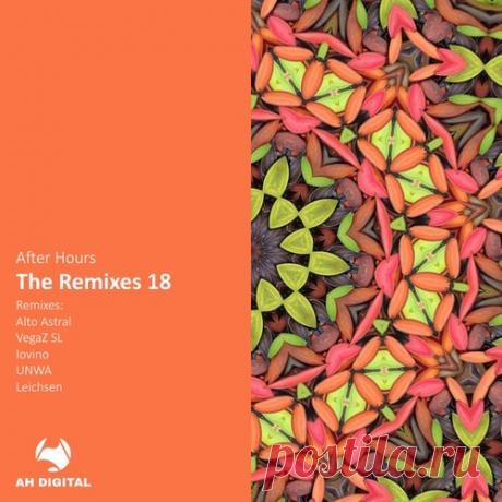 Download VA - After Hours - the Remixes 18 - Musicvibez Label AH Digital Styles Progressive House Date 2024-08-23 Catalog # AHD422 Length 39:37 Tracks 5
